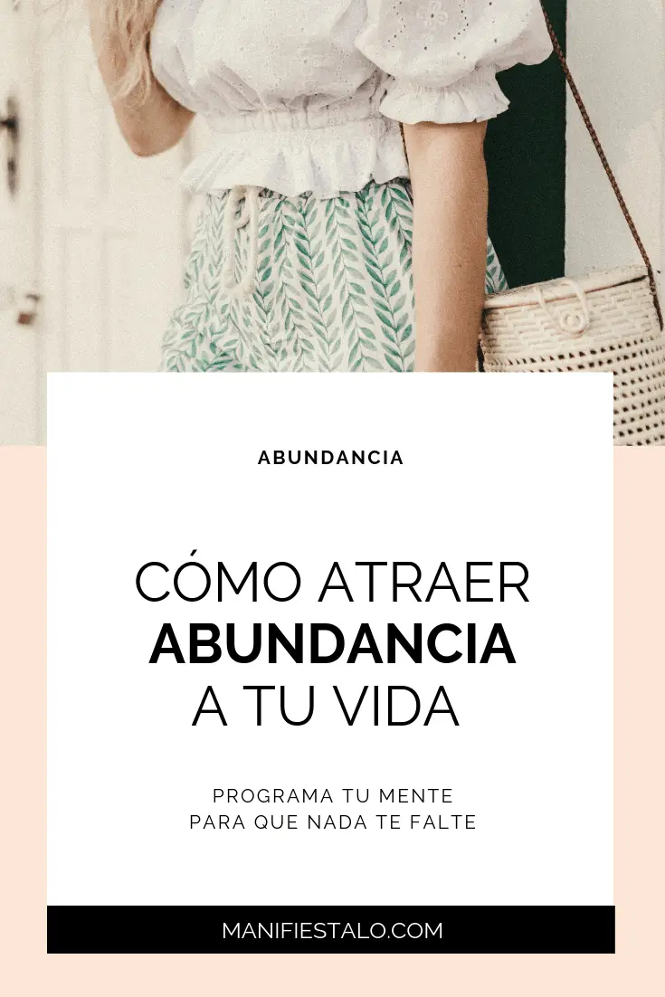 7 secretos que llenarán de ABUNDANCIA todos los aspectos de tu vida